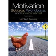 Motivation Biological, Psychological, and Environmental Plus MySearchLab with eText -- Access Card Package 9780205961092