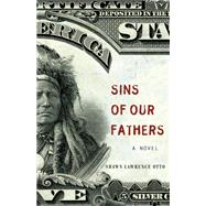 Sins of Our Fathers 9781571311092