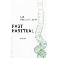Past Habitual 9781564781093