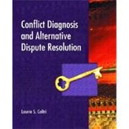 Conflict Diagnosis and Alternative Dispute Resolution 9780130981097