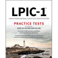 Lpic-1 Linux Professional Institute Certification Practice Tests 9781119611097