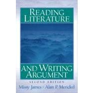 Reading Literature and Writing Argument 9780131891098
