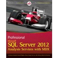Professional Microsoft SQL Server 2012 : Analysis Services with MDX and DAX 9781118101100