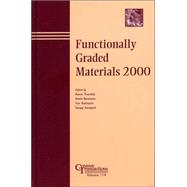 Functionally Graded Materials 2000