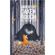 Under the Oaken Bough 9781624911101