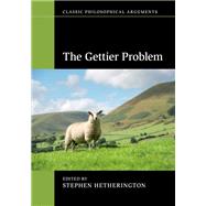 The Gettier Problem