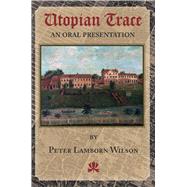 Utopian Trace