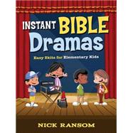 Instant Bible Dramas 9781501821103