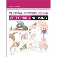 Clinical Procedures in Veterinary Nursing 9780702051104