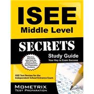 ISEE Middle Level Secrets 9781627331104