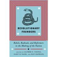 Revolutionary Founders 9780307271105