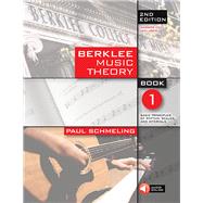 Berklee Music Theory: Book 1/ Basic Principles of Rhythm, Scales, and Intervals 9780876391105
