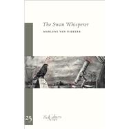 The Swan Whisperer: An Inaugural Lecture 9781909631106