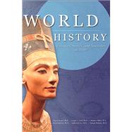 World History: Cultures, States, and Societies to 1500 9781940771106