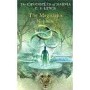 The Magician's Nephew 9780064471107