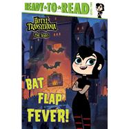 Bat Flap Fever! 9781534471108