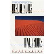 DESERT NOTES/RIVER NOTES