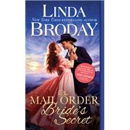 The Mail Order Bride's Secret 9781492651109