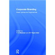 Corporate Branding: Areas, Arenas and Approaches 9780415721110