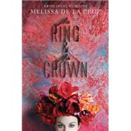The Ring and the Crown 9781423161110