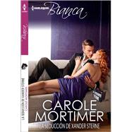 La seducción de Xander Sterne (The Taming of Xander Sterne) 9780373521111