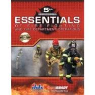 Essentials of Fire Fighting and Fire Department Operations 9780135151112