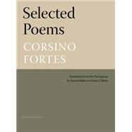 Selected Poems of Corsino Fortes 9780914671114