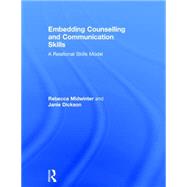 Embedding Counselling and Communication Skills: A relational skills model 9781138791114