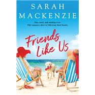 Friends Like Us
