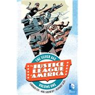 Justice League of America: The Silver Age Vol. 1 9781401261115