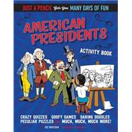 American Presidents Activity Book 9781633221116