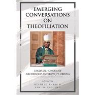 Emerging Conversations on Theofiliation 9781796061116