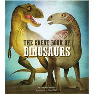 The Great Book of Dinosaurs 9781454941118