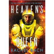Heaven's Queen 9780316221122