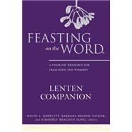 Feasting on the Word Lenten Companion 9780664261122