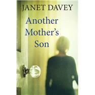Another Mother's Son 9781784701123