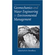 Geomechanics and Water Engineering in Environmental Management