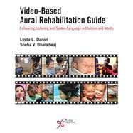 Video-based Aural Rehabilitation Guide 9781635501124
