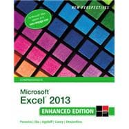 New Perspectives on Microsoft Excel 2013, Comprehensive Enhanced Edition 9781305501126