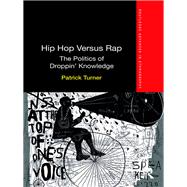 Hip Hop Versus Rap 9780367371128