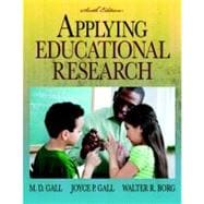Applying Educational Research (with MyEducationLab) 9780136101130