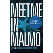 Meet Me in Malmo 9780857161130