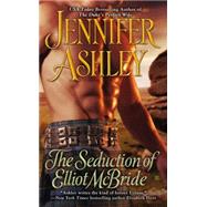 The Seduction of Elliot McBride 9780425251133