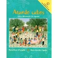 Atando Cabos : A Complete Program in Intermediate Spanish 9780137911134