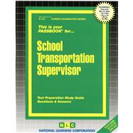 School Transportation Supervisor 9780837301136