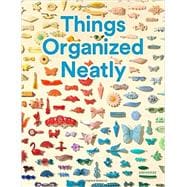 Things Organized Neatly 9780789331137