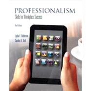 Professionalism Skills for Workplace Success Plus NEW MyStudentSuccessLab 2012 Update -- Access Card Package 9780321871138