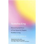Sensehacking