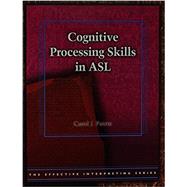 COGNITIVE PROCESS.SKILLS IN ASL-W/DVD 9781581211139
