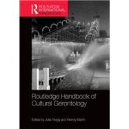 Routledge Handbook of Cultural Gerontology 9780415631143